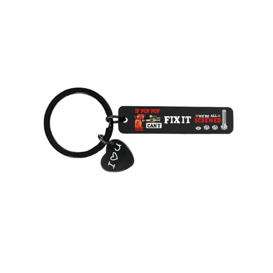 If Pop Pop Can't Fix It Affirmation Keyring