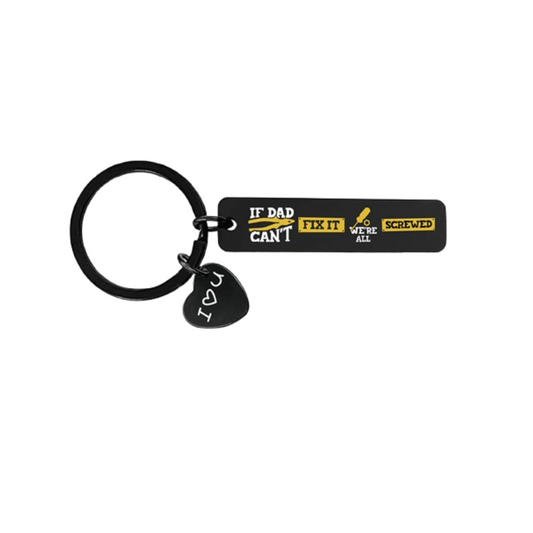 If Dad Can't Fix It! Affirmation Keyring