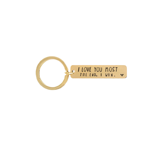 I Love You Most-Affirmation Keyring
