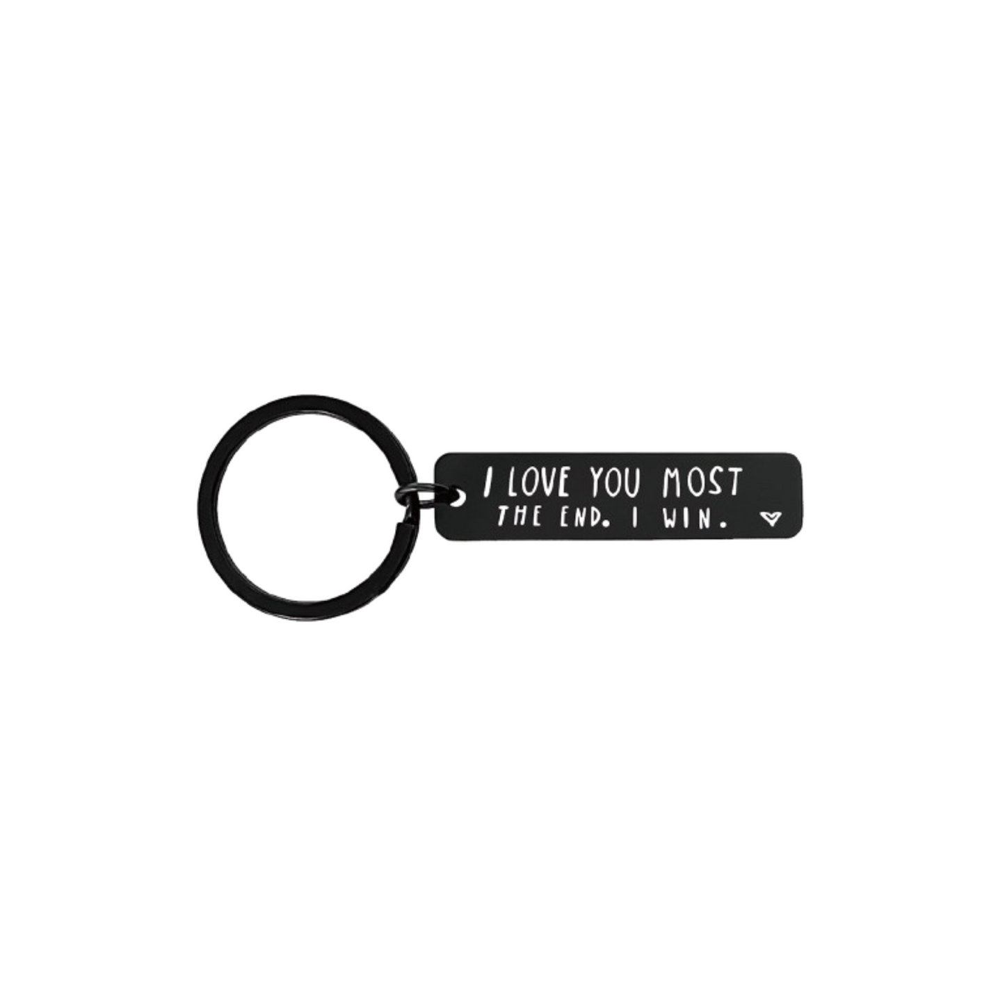 I Love You Most- Affirmation Keyring