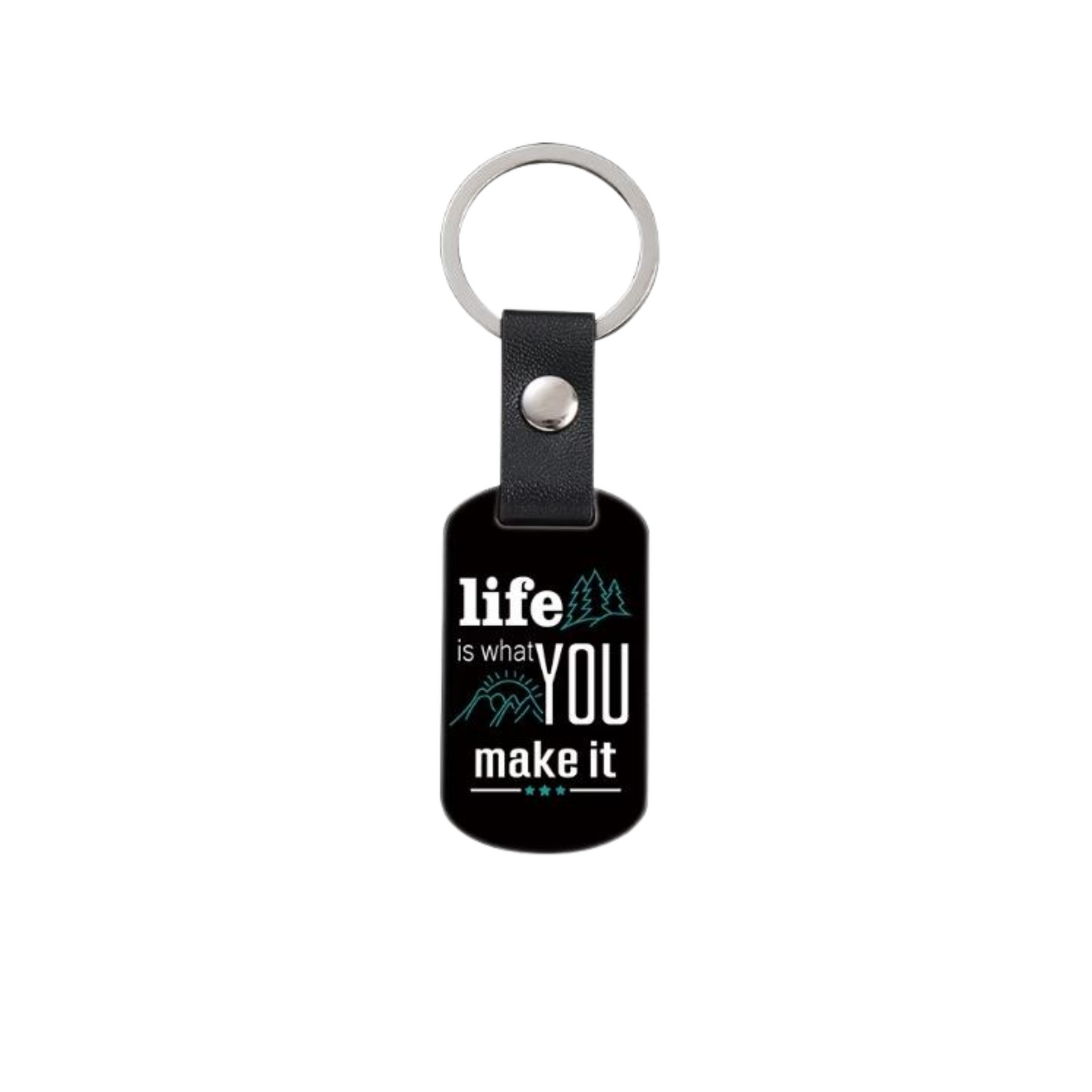 Life Is What You Make It-Affirmation Keyring